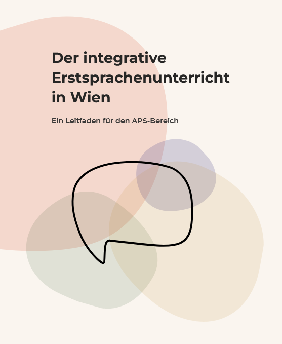 Der integrative Erstsprachenunterricht in Wien